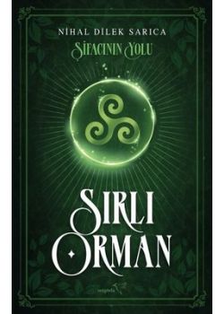 Şifacının Yolu - Sırlı Orman