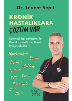 Kronik Hastalıklara Çözüm Var