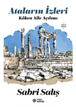 Ataların İzleri - Köken Aile Açılımı