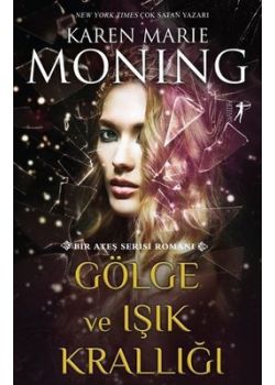 Gölge ve Işık Krallığı