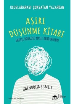 Aşırı Düşünme Kitabı