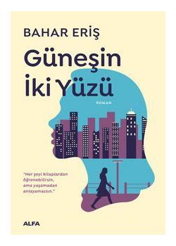 Güneşin İki Yüzü