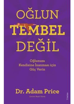 Oğlun Tembel Değil