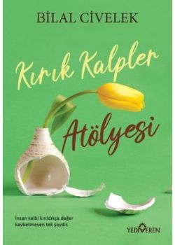 Kırık Kalpler Atölyesi