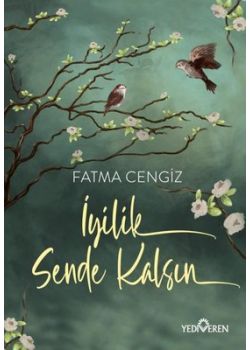 İyilik Sende Kalsın
