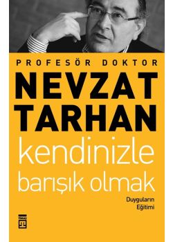 Kendinizle Barışık Olmak