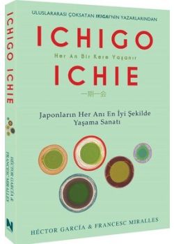 Ichigo Ichie - Her An Bir Kere Yaşanır