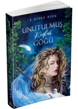 Unutulmuş Kuşlar Göğü - 1
