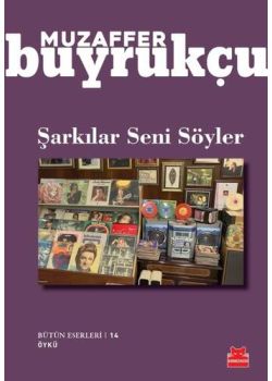 Şarkılar Seni Söyler
