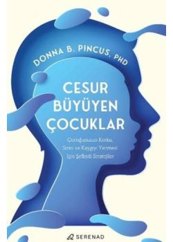 Cesur Büyüyen Çocuklar 