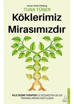 Köklerimiz Mirasımızdır