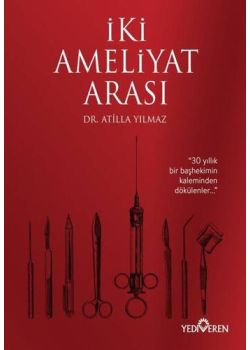 İki Ameliyat Arası
