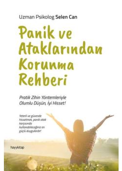 Panik ve Ataklarından Korunma Rehberi