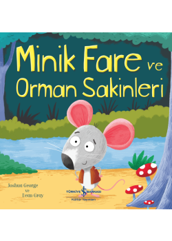 Minik Fare Ve Orman Sakinleri