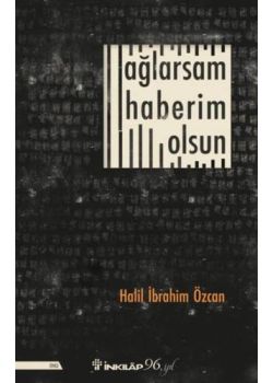 Ağlarsam Haberim Olsun