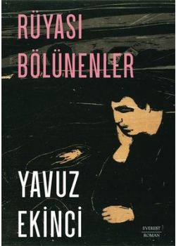 Rüyası Bölünenler