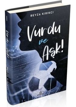 Vurdu ve Aşk
