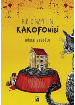Bir Cinayetin Kakofonisi