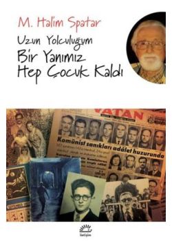 Bir Yanımız Hep Çocuk Kaldı