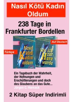 Nasıl Kötü Kadın Oldum - 2 Kitap (Türkçe ve Almanca) Auf Deutsch - Türkisch