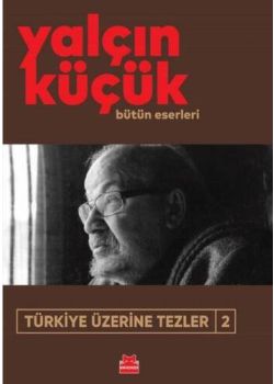 Türkiye Üzerine Tezler 2