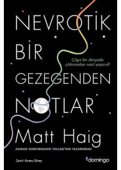 Nevrotik Bir Gezegenden Notlar