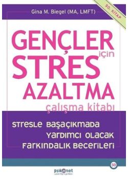 Gençler için Stres Azaltma Çalışma Kitabı 