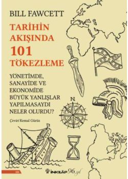 Tarihin Akışında 101 Tökezleme