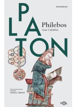 Philebos - Haz Üzerine