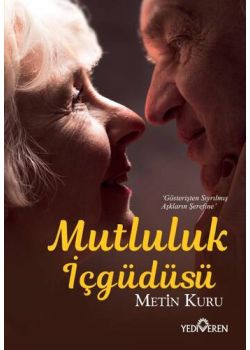 Mutluluk İçgüdüsü