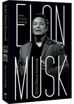 Elon Musk - Hedef Dünyayı Kurtarmak