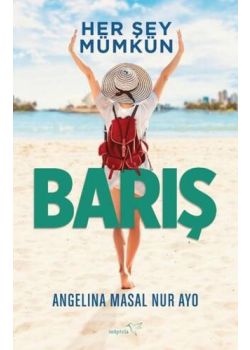 Barış - Her Şey Mümkün