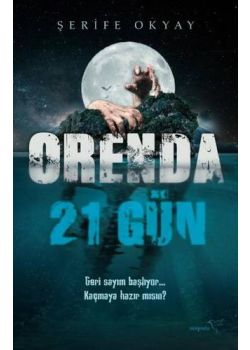 Orenda - 21 Gün