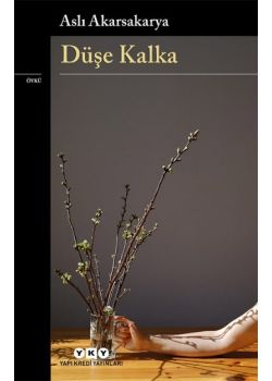 Düşe Kalka