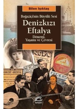 Denizkızı Eftalya - Boğaziçi'nin Büyülü Sesi 