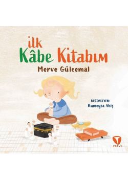İlk Kabe Kitabım