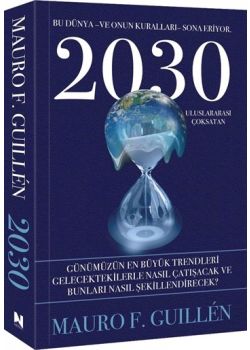 2030 – Bu Dünya ve Onun Kuralları Sona Eriyor