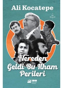 Nereden Geldi Bu İlham Perileri