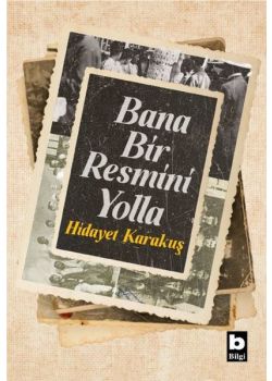 Bana Bir Resmini Yolla