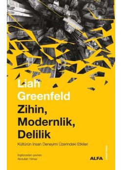 Zihin, Modernlik, Delilik