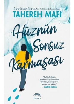 Hüznün Sonsuz Karmaşası