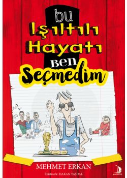 Bu Işıltılı Hayatı Ben Seçmedim