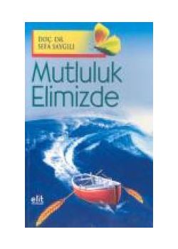 Mutluluk Elimizde