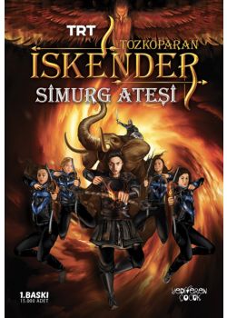 Tozkoparan İskender - Simurg Ateşi