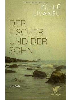 Der Fischer und der Sohn - Balıkçı ve Oğlu Kitabının Almancası