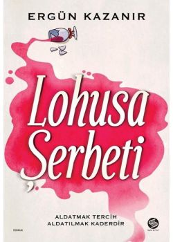 Lohusa Şerbeti