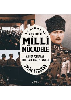 Dakikalar İçinde Milli Mücadele