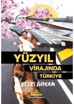 Yüzyıl Virajında Türkiye