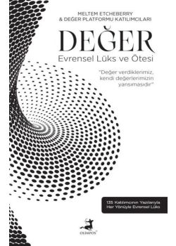 Değer - Evrensel Lüks ve Ötesi 