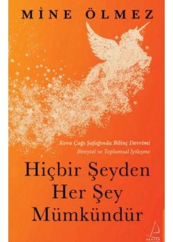 Hiçbir Şeyden Her Şey Mümkündür